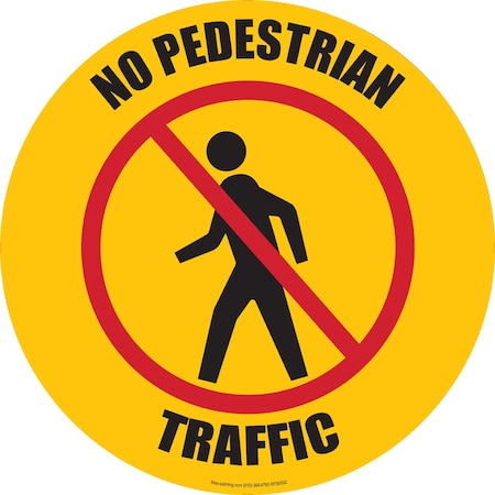 Floor Sign, Rubber, No Pedestrian Traffic, 17.5in